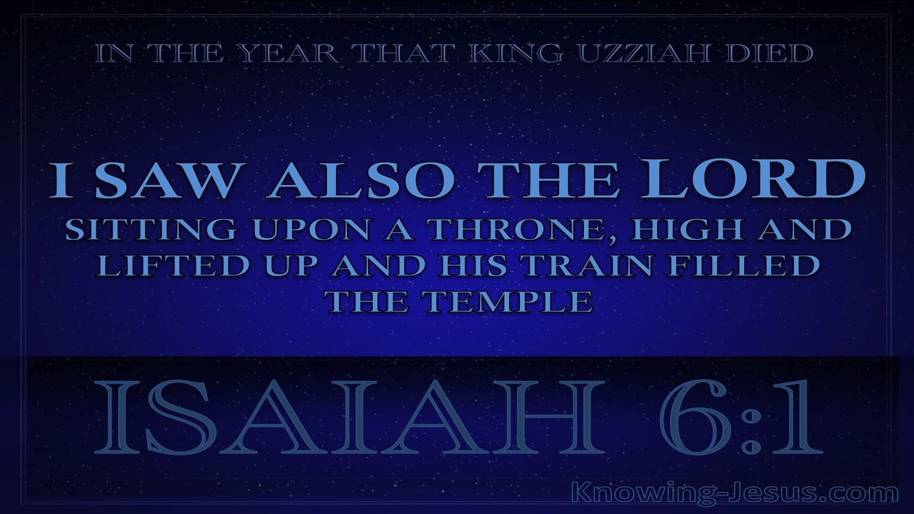 Isaiah 6:1 The Lord Sitting Upon A Throne (blue)